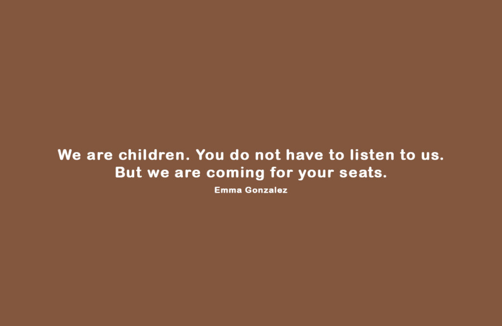 Emma Gonzalez motivational quote graphic on youth activism and leadership