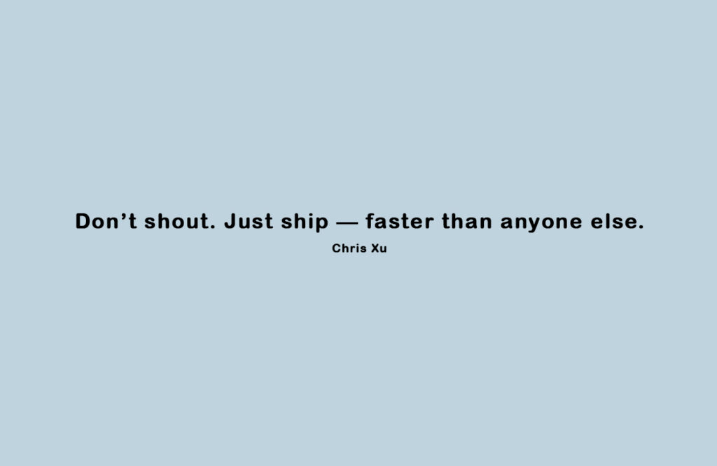 Chris Xu motivational quote on speed and execution in entrepreneurship